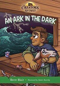 (An) ark in the dark: Noah's story