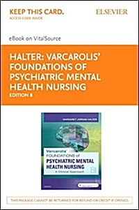 Varcarolis Foundations of Psychiatric Mental-health Nursing (Pass Code, 8th)