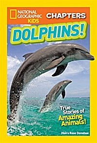 My Best Friend Is a Dolphin!: And More True Dolphin Stories (Library Binding)