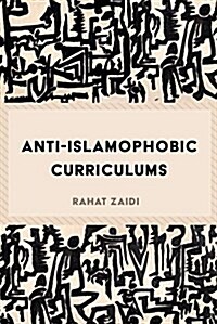 Anti-islamophobic Curriculums (Paperback)