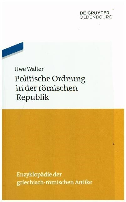 Politische Ordnung in Der R?ischen Republik (Paperback)