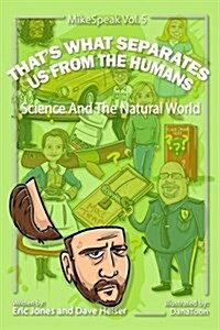 Thats What Separates Us from the Humans (Paperback)