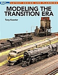 Modeling the Transition Era (Paperback)