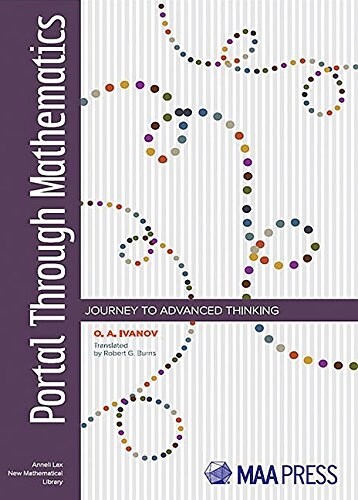 Portal Through Mathematics: Journey to Advanced Thinking (Paperback)