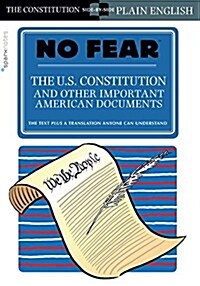 The U.S. Constitution and Other Important American Documents (No Fear): Volume 4 (Paperback)