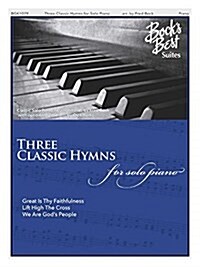 Three Classic Hymns for Solo Piano: Bocks Best Suites (Paperback)