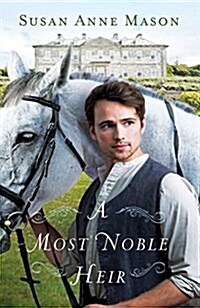 A Most Noble Heir (Paperback)