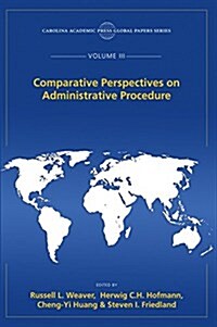 Comparative Perspectives on Administrative Procedure (Paperback)