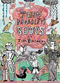 John Broadleys Books (Hardcover)