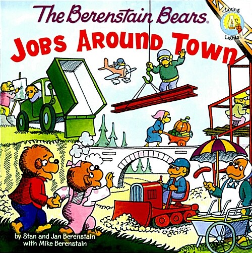 The Berenstain Bears: Jobs Around Town (Paperback)