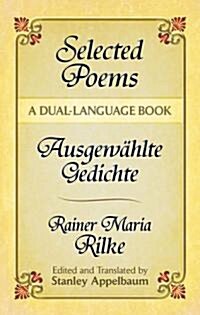 Selected Poems/Ausgewahlte Gedichte: A Dual-Language Book (Paperback)