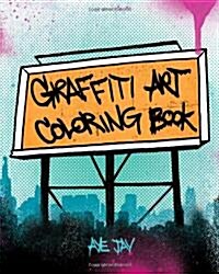 Graffiti Art Coloring Book (Paperback)