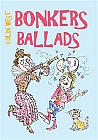 Bonkers Ballads (Hardcover)