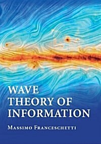 WAVE THEORY OF INFORMATION (Hardcover)