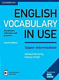 [중고] English Vocabulary in Use Upper-Intermediate Book with Answers and Enhanced eBook : Vocabulary Reference and Practice (Multiple-component retail product, 4 Revised edition)