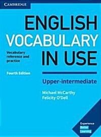English Vocabulary in Use Upper-Intermediate Book with Answers : Vocabulary Reference and Practice (Paperback)