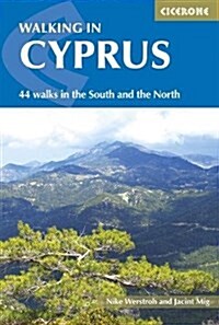 Walking in Cyprus : 44 Walks in the South and the North (Paperback)