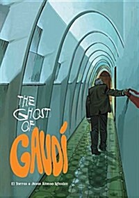 The Ghost of Gaudi (Hardcover)