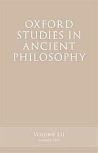 Oxford Studies in Ancient Philosophy, Volume 52 (Paperback)