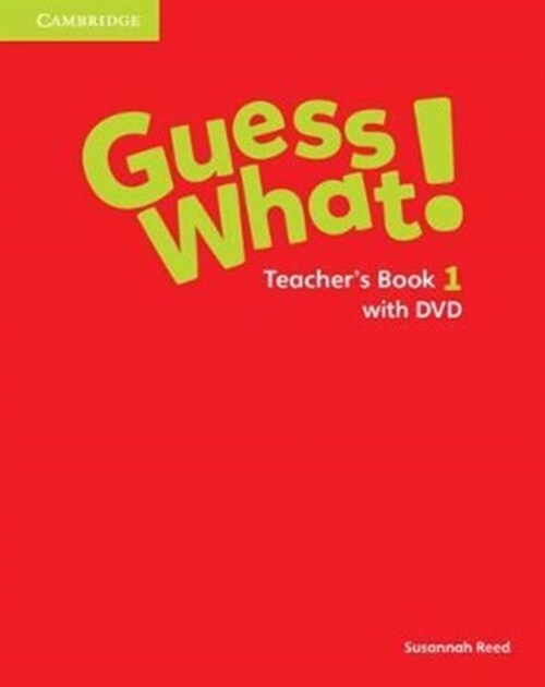 Guess What! Level 1 Teachers Book with DVD Video Spanish Edition (Hardcover)