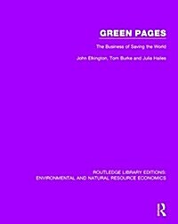 Green Pages : The Business of Saving the World (Hardcover)