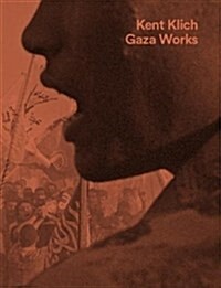 Kent Klich : Gaza Works (Paperback)