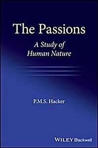 The Passions: A Study of Human Nature (Paperback)
