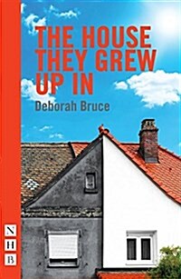 The House They Grew Up in (Paperback)
