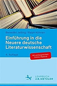 Einf?rung in Die Neuere Deutsche Literaturwissenschaft (Paperback, 4, 4., Aktualisier)