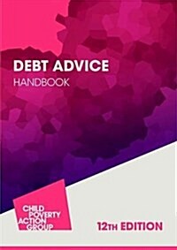 Debt Advice Handbook (Paperback, 12 Revised edition)