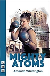 Mighty Atoms (Paperback)