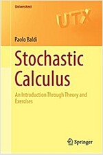 Stochastic Calculus: An Introduction Through Theory and Exercises (Paperback, 2017)