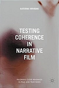 Testing Coherence in Narrative Film (Hardcover, 2017)