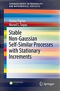 Stable Non-Gaussian Self-Similar Processes with Stationary Increments (Paperback, 2017)