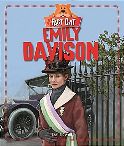 Fact Cat: History: Emily Davison (Paperback)