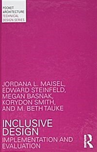 Inclusive Design : Implementation and Evaluation (Hardcover)