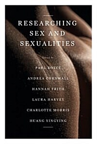 Researching Sex and Sexualities (Paperback)