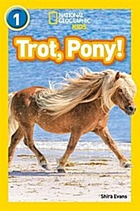 Trot, Pony! : Level 1 (Paperback)