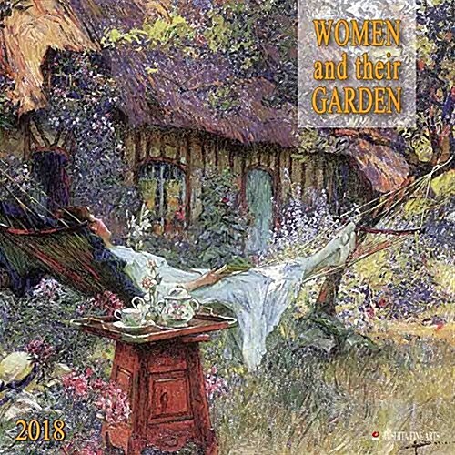 Women and Their Garden 2018 (Calendar)