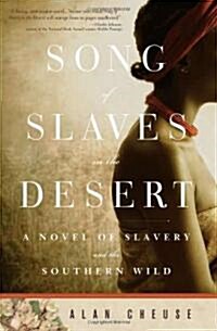 Song of Slaves in the Desert (Hardcover)