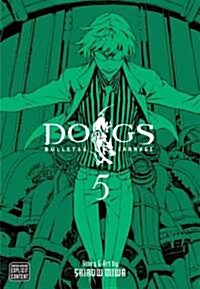 Dogs, Vol. 5: Bullets & Carnage (Paperback)