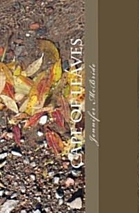 Cape of Leaves: A Book of Poetry (Paperback)