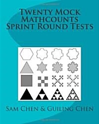 Twenty Mock Mathcounts Sprint Round Tests (Paperback)