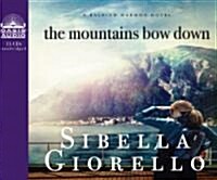 The Mountains Bow Down: A Raleigh Harmon Novel (Audio CD)