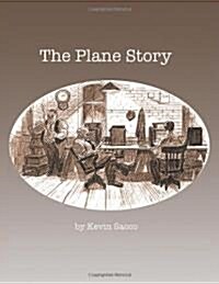 The Plane Story (Paperback)