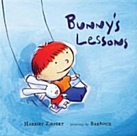 Bunnys Lessons (Hardcover)