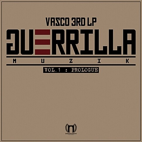 Vasco - Guerrilla Muzik Vol.1: Prologue