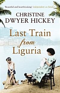 Last Train from Liguria (Paperback)