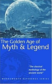 Golden Age of Myth & Legend (Paperback)