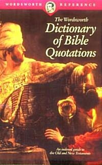 Dictionary of Bible Quotations (Paperback)